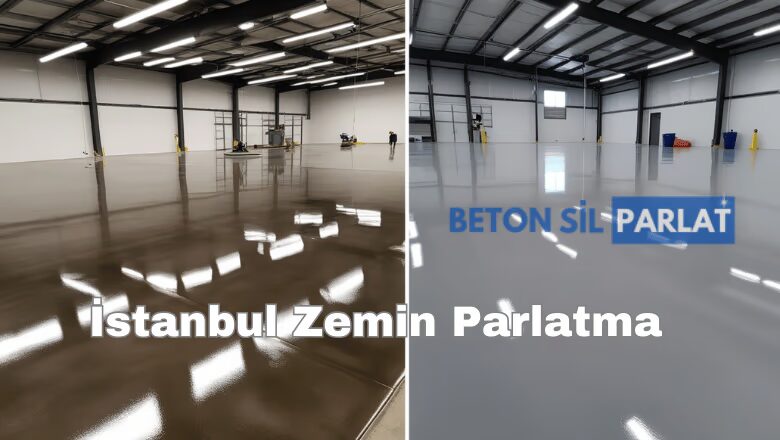 İstanbul Zemin Parlatma